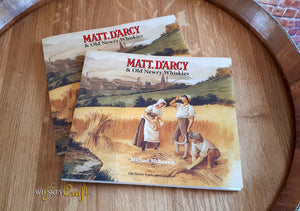 Matt. D'Arcy & Old Newry Whiskies Book